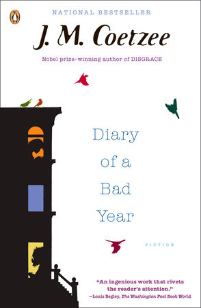 Diary of a Bad Year by J. M. Coetzee