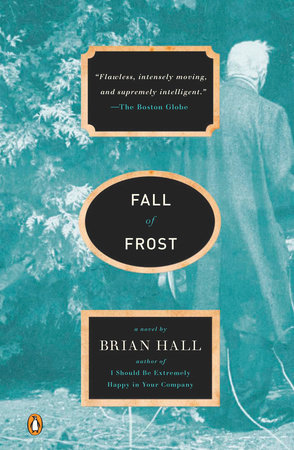 Fall of Frost by Brian Hall