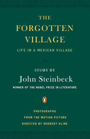 The Forgotten Village by John Steinbeck