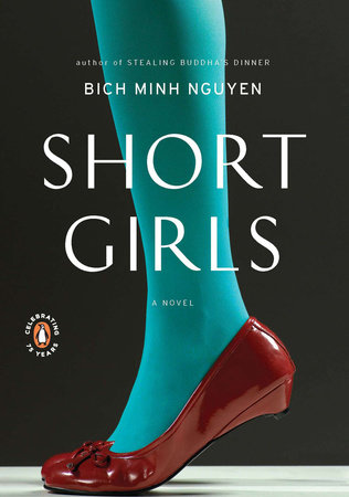 Short Girls by Bich Minh Nguyen