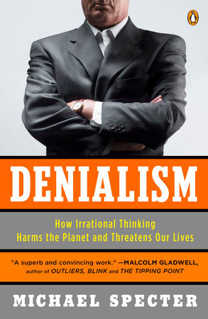 Denialism by Michael Specter