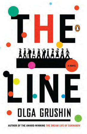 The Line by Olga Grushin