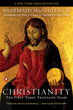 Christianity by Diarmaid MacCulloch