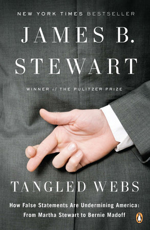 Tangled Webs by James B. Stewart