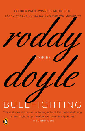 Bullfighting by Roddy Doyle