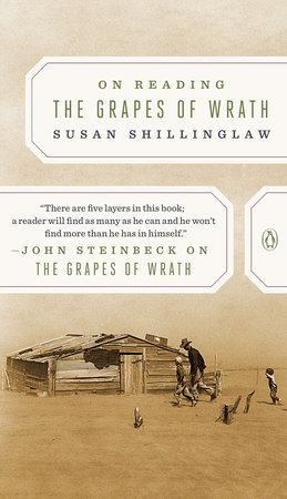On Reading the Grapes of Wrath by Susan Shillinglaw