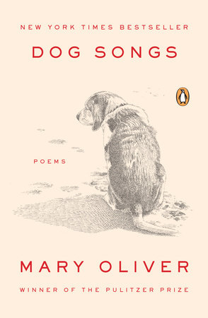 Dog Songs by Mary Oliver