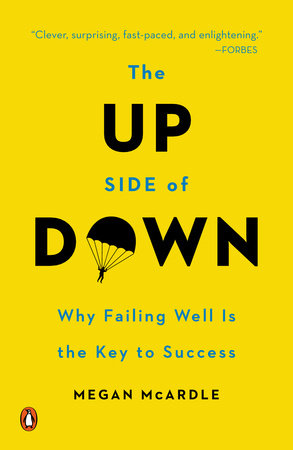 The Up Side of Down by Megan McArdle