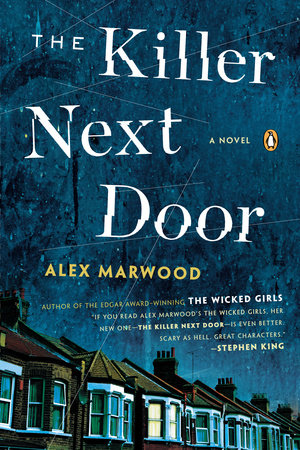 The Killer Next Door by Alex Marwood