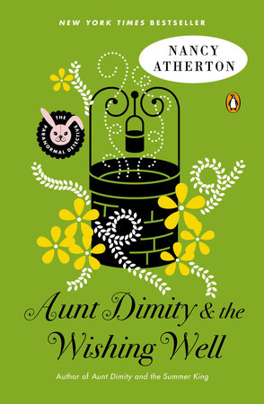 Aunt Dimity and the Wishing Well by Nancy Atherton