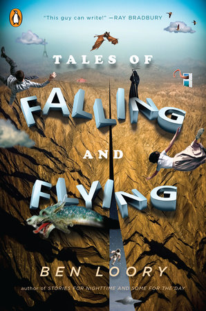 Tales of Falling and Flying by Ben Loory
