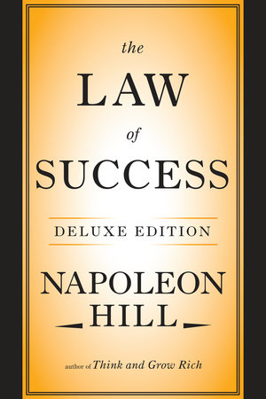 The Law of Success Deluxe Edition by Napoleon Hill