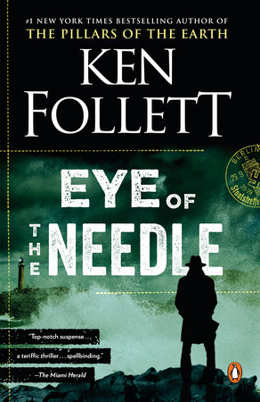 Eye of the Needle by Ken Follett