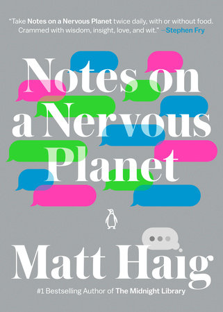 Notes on a Nervous Planet by Matt Haig: 9780143133421