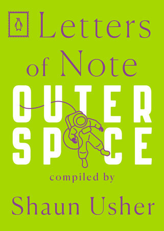 Letters of Note: Outer Space by 