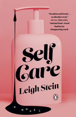 Self Care by Leigh Stein