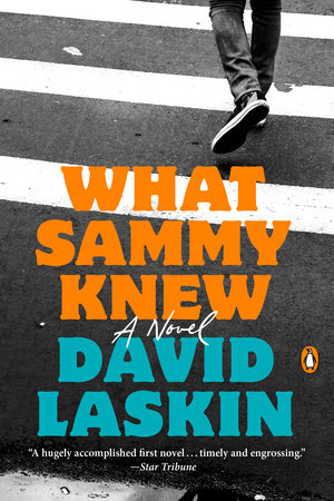 What Sammy Knew by David Laskin