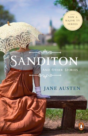 Sanditon and Other Stories by Jane Austen