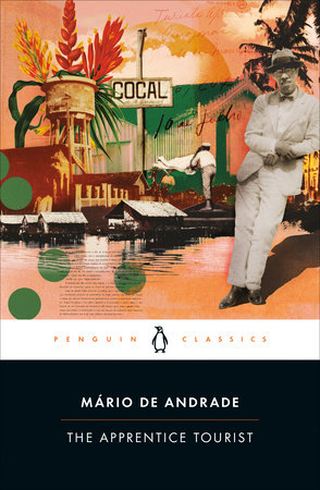 The Apprentice Tourist by Mário de Andrade