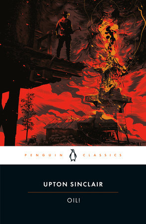 Oil! by Upton Sinclair