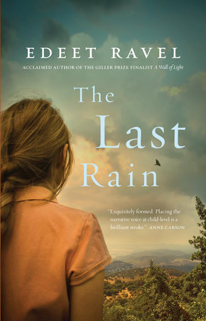 The Last Rain by Edeet Ravel