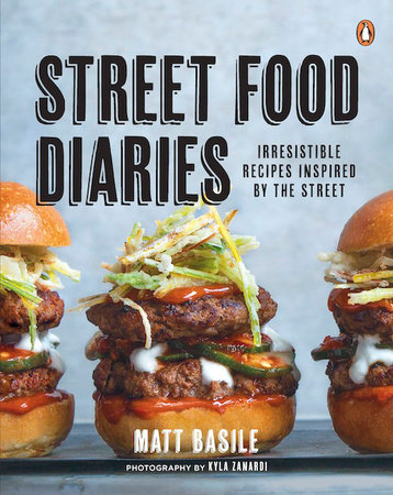 Street Food Diaries by Matt Basile