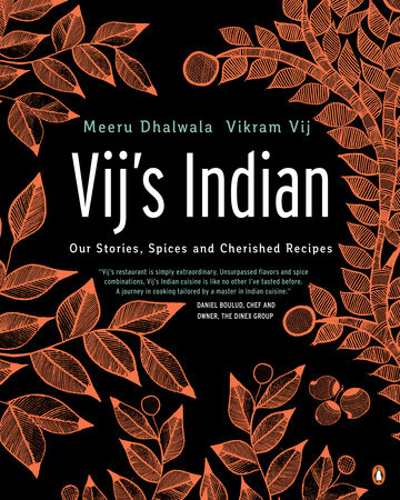 Vij's Indian by Meeru Dhalwala and Vikram Vij