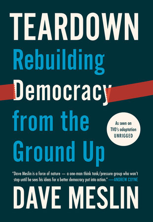 Teardown by Dave Meslin