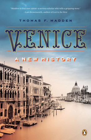 Venice by Thomas F. Madden
