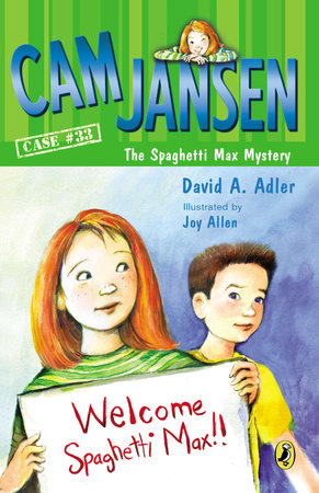 Cam Jansen and the Spaghetti Max Mystery by David A. Adler