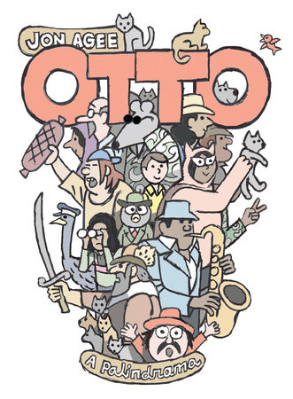Otto: A Palindrama by Jon Agee