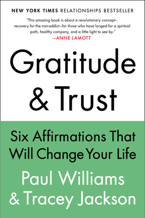 Gratitude and Trust by Paul Williams and Tracey Jackson