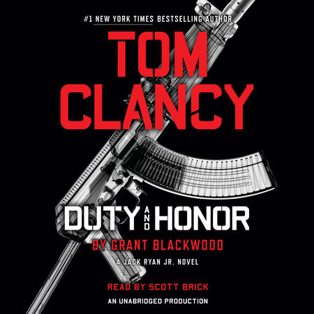 Tom Clancy Duty and Honor by Grant Blackwood