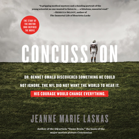 Concussion by Jeanne Marie Laskas