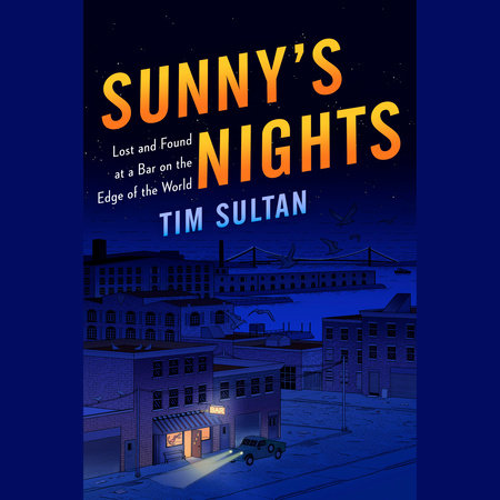 Sunny's Nights by Tim Sultan