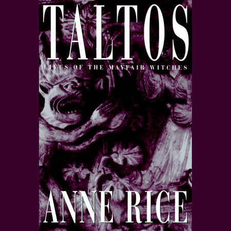 Taltos by Anne Rice