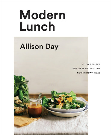 Modern Lunch by Allison Day
