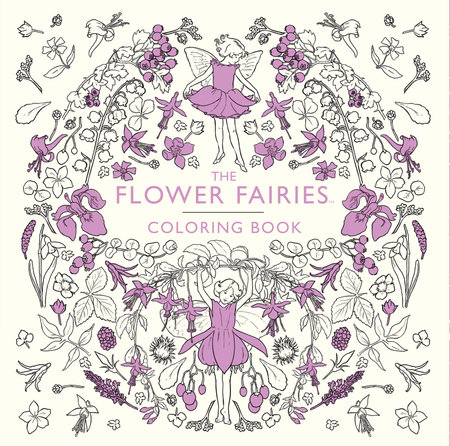 The Flower Fairies Coloring Book by Cicely Mary Barker