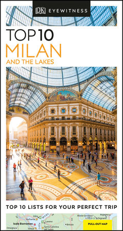 DK Eyewitness Top 10 Milan and the Lakes by DK Eyewitness