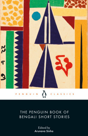 The Penguin Book of Bengali Short Stories by 