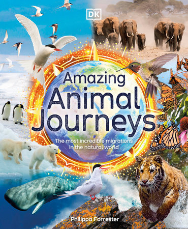 Amazing Animal Journeys by Philippa Forrester