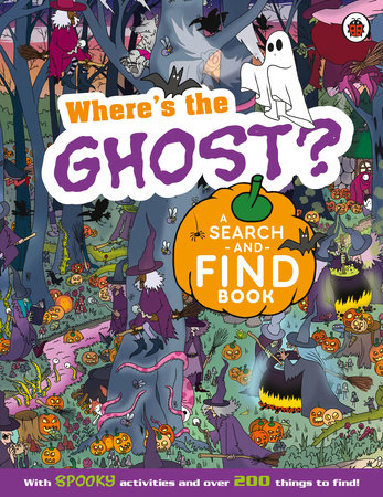 Cover of Where's the Ghost? A Spooky Search-and-Find Book