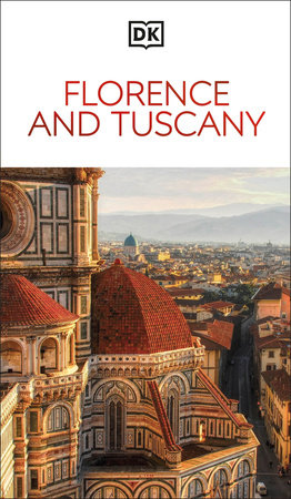 DK Florence and Tuscany by DK Travel