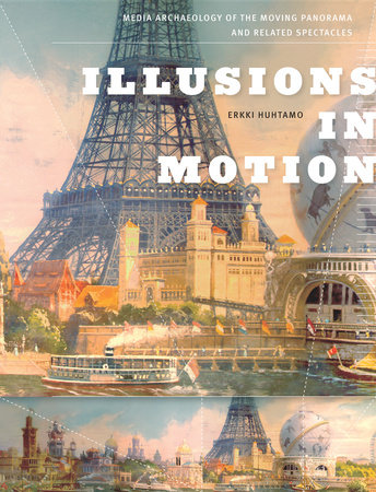 Illusions in Motion by Erkki Huhtamo