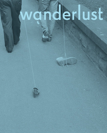 Wanderlust by Rachel Adams