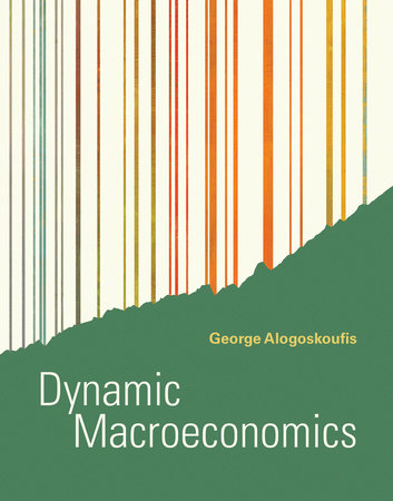Dynamic Macroeconomics by George Alogoskoufis