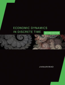 Economic Dynamics in Discrete Time, second edition