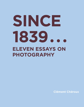 Since 1839 by Clement Cheroux