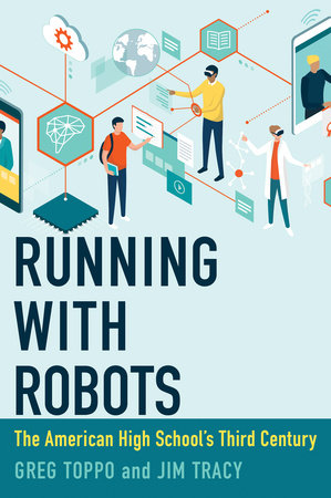 Running with Robots by Greg Toppo and Jim Tracy