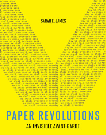 Paper Revolutions by Sarah E. James